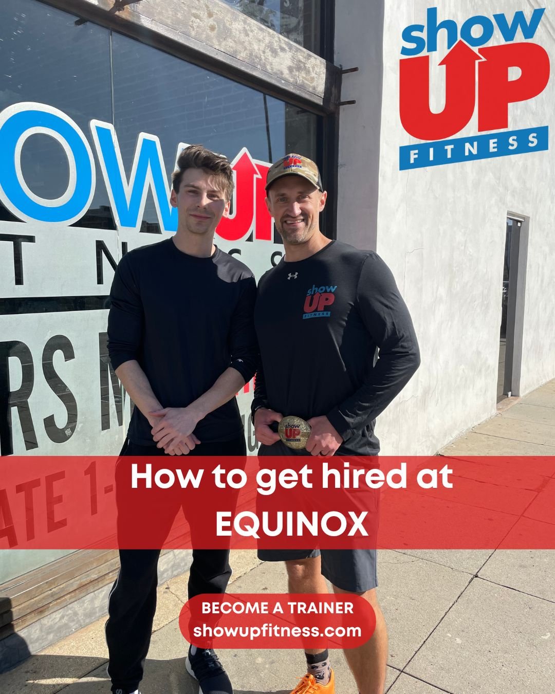 How to get hired at Equinox | Show Up Fitness CPT the BEST fitness certification